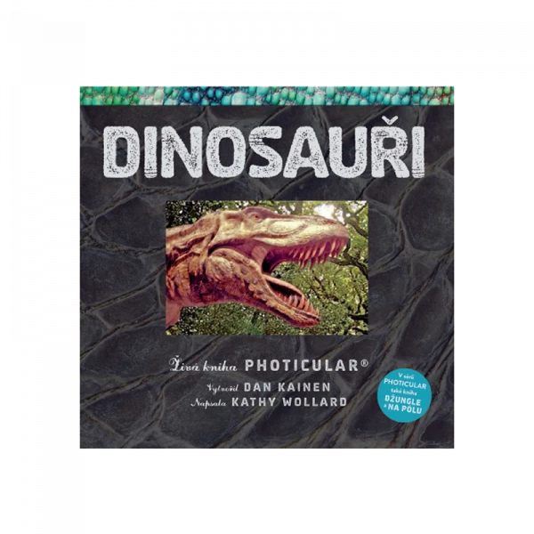 Dinosauři - Živá kniha Photicular